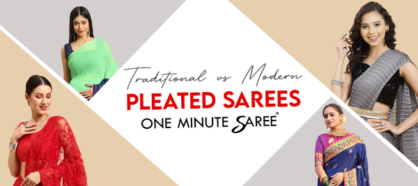 Innovative Drapes: Traditional vs. Modern Pleated Sarees