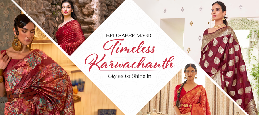 Red Saree Magic: Timeless Karwa Chauth Styles to Shine In